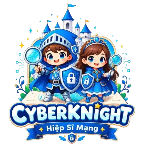 CyberKnight – Hiệp Sĩ Mạng